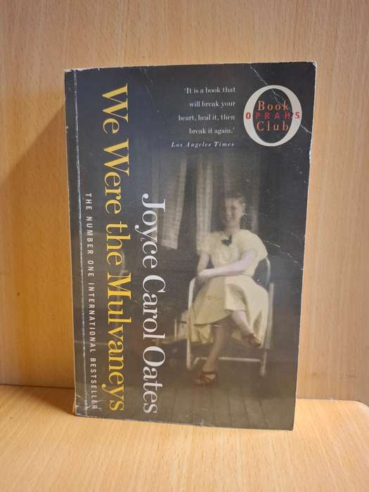 We Were the Mulvaneys by Joyce Carol Oates (Paperback)