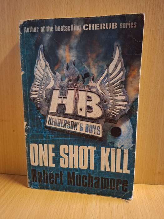 One Shot Kill : Robert Muchamore (Paperback)