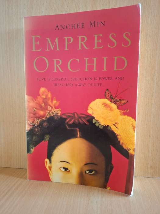 Empress Orchid : Anchee Min (Large Paperback)