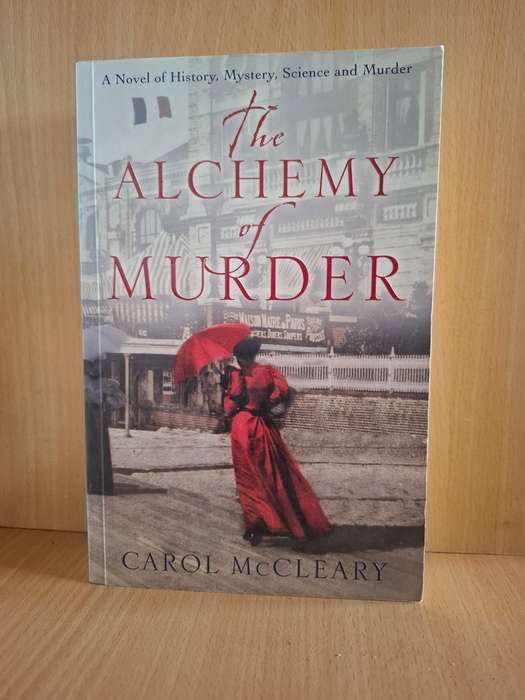 The Alchemy of Murder: Carol McCleary (Paperback)