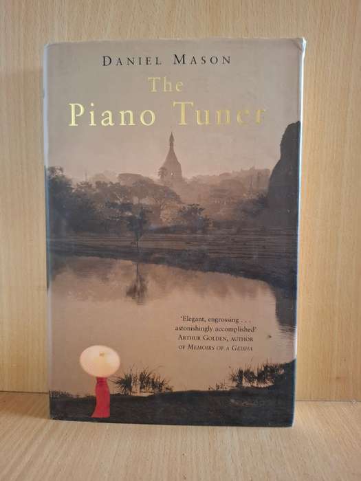 The Piano Tuner: Daniel Mason (Hardcover)