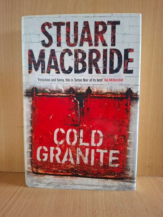 Cold Granite: Stuart Macbride (Hardcover)