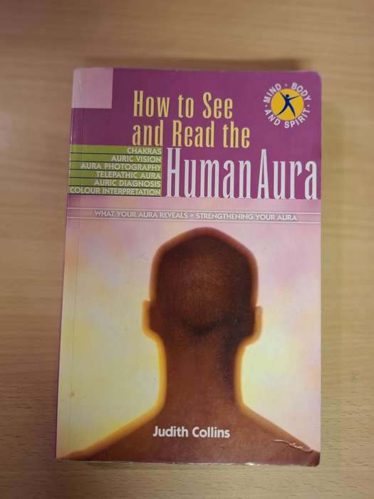 Geddes & Grosset - How to See and Read the Human Aura: Judith Collins (Paperback)