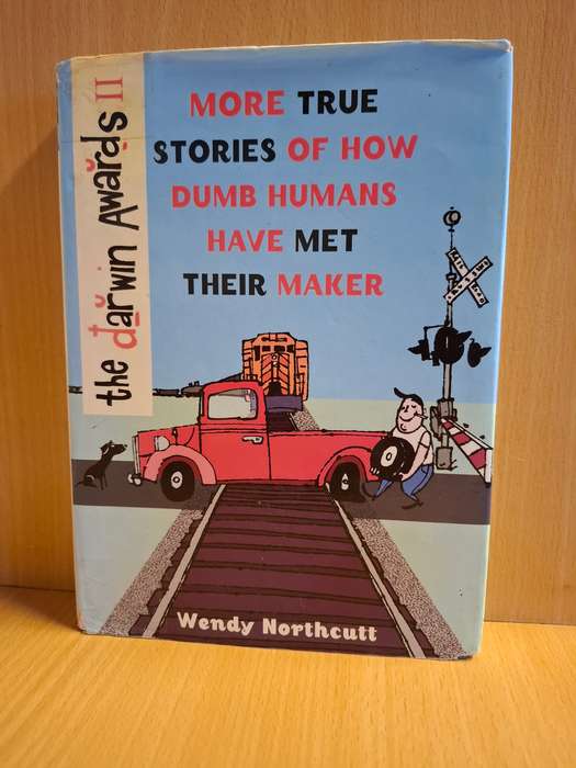 The Darwin Awards II : Wendy Northcutt  (Hardcover)