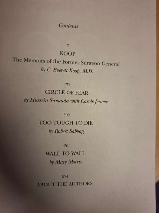 Koop: C. Everettt Koop M.D/Too Tough to Die: Robert Sabbag/Circle of Fear: H. Sumaida