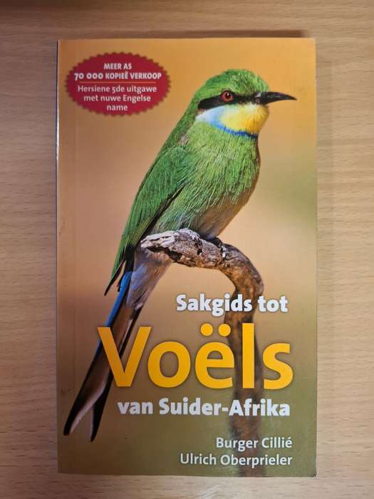 Sakgids tot Voels van Suider-Afrika : Burger Cilliem Ulrich Oberprieler