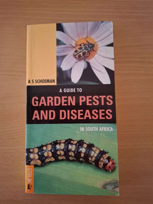 A Guide to Garden Pests and Diseases in South Africa : A.S. Schoeman  (Paperback)