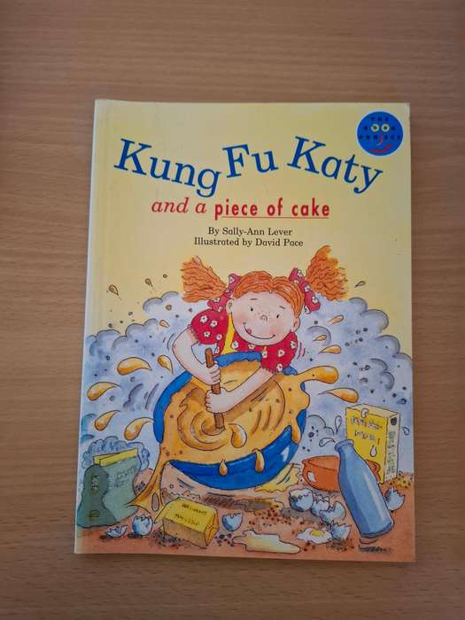 Kung Fu Katy and a Piece of Cake by Sally-Ann Lever  (Paperback)