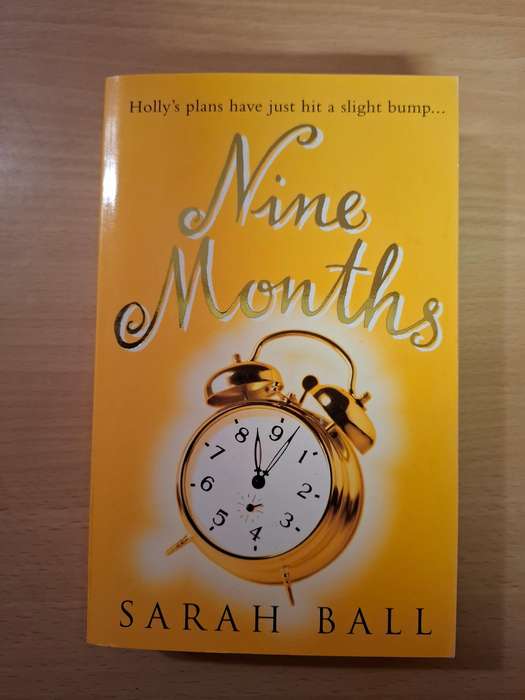 Nine Months : Sarah Ball  (Paperback)