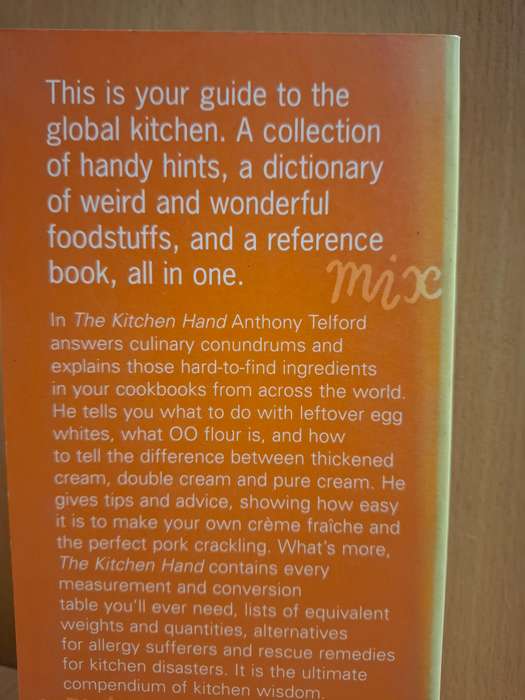 The Kitchen Hand - A Miscellany of Kitchen Wisdom : Anthony Telford (Paperback)
