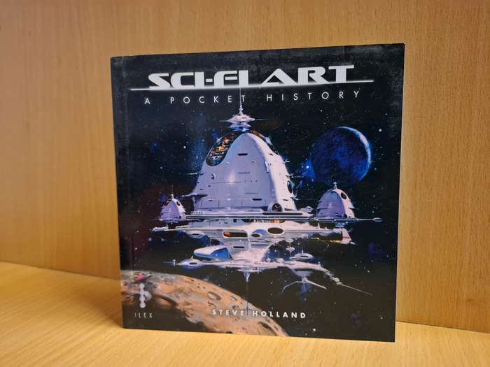 Sci-Fi Art A Pocket History : Steve Holland  (includes 5 fridge magnets)
