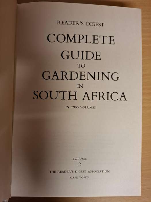 Readers Digest - Complete Guide to Gardening in South Africa (Volume 1 & 2) Hardcover, Third Edition