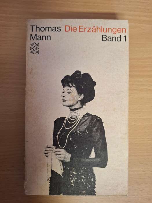 Die Erzahlungen Band 1 : Thomas Mann (Paperback)