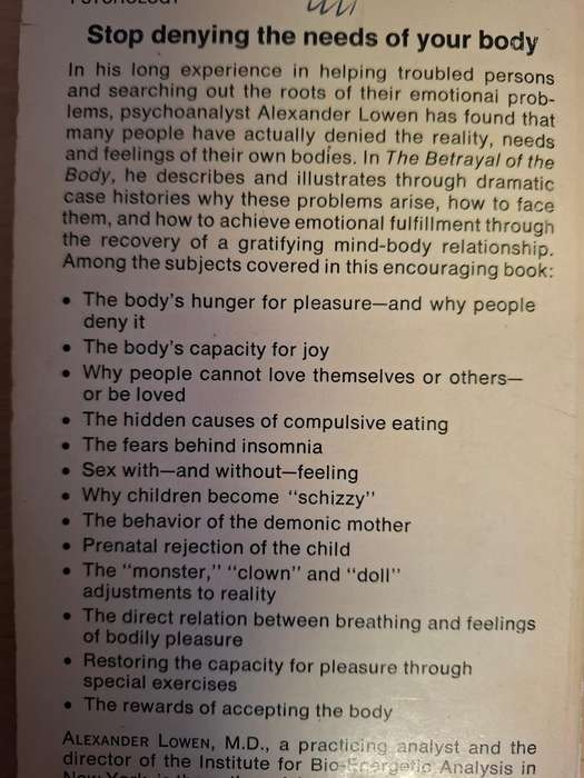The Betrayal of the body : Alexander Lowen, M.D. (Paperback)