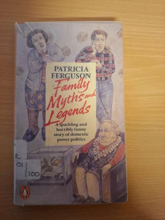 Family Myths and Legends : Patricia Ferguson  (Paperback)
