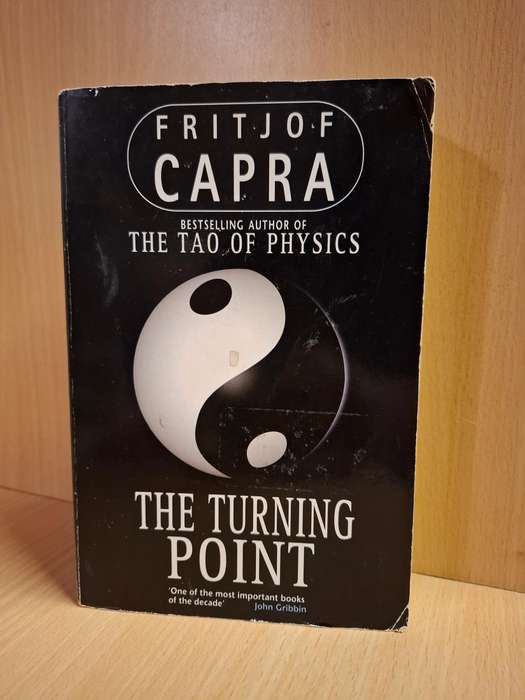 The Turning Point L Fritjof Capra (Paperback)