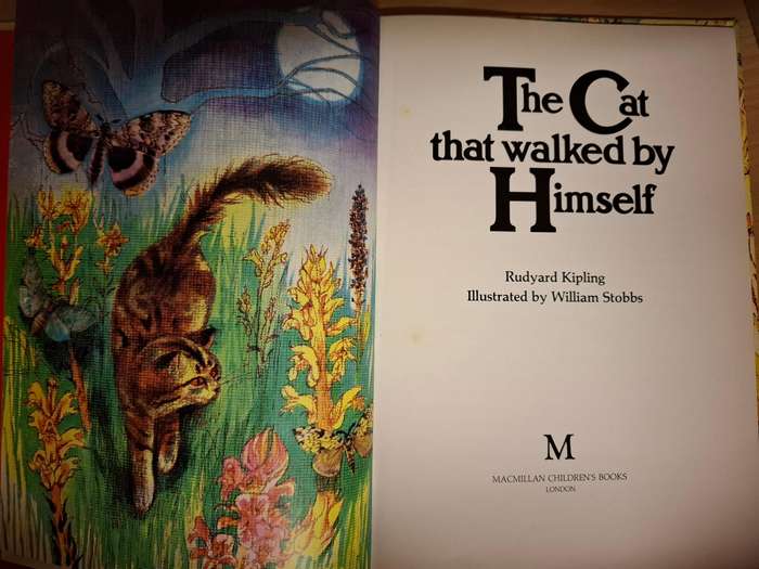 A Just So Story by Rudyard Kipling - The Cat that Walked by Himself  (Hardcover)