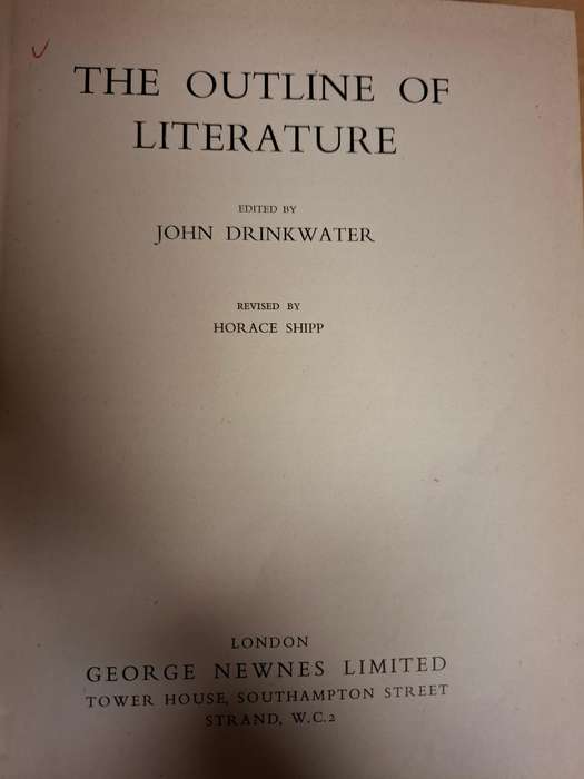 The Outline of Literature Edited by John Drinkwater  (Hardcover)