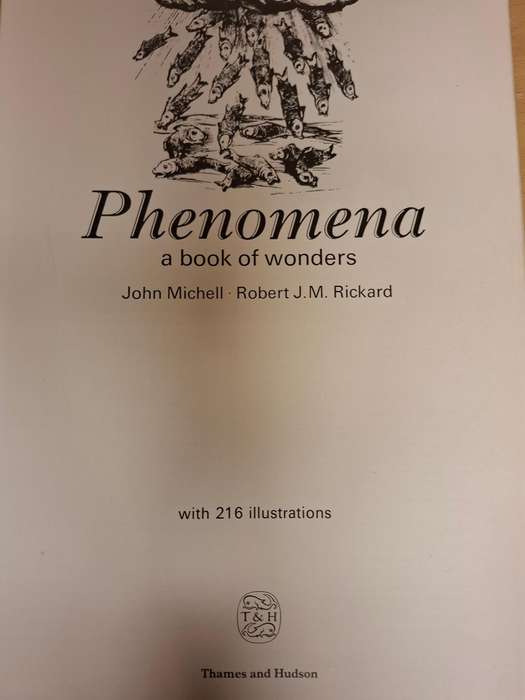 Phenomena - A Book of Wonders : John Michell & Robert J.M. Rickard  (Hardcover)