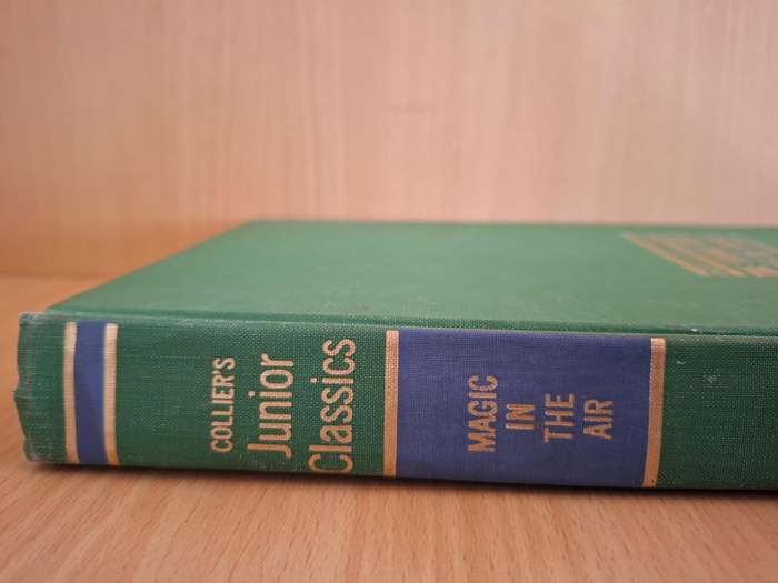 Collier`s Junior Classics - Magic in The Air  (Hardcover)