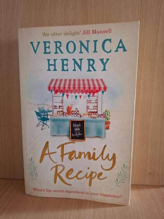 A Family Recipe : Veronica Henry  (Paperback)