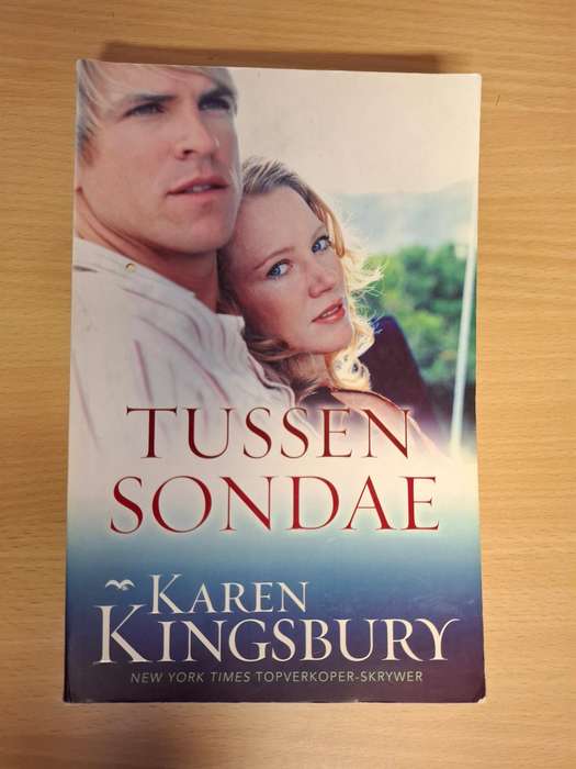 Tussen Sondae : Karen Kingsbury
