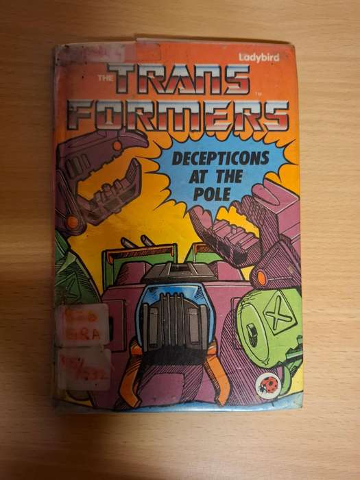 Transformers - Deceptions at the Pole : John Grant (Hardcover)