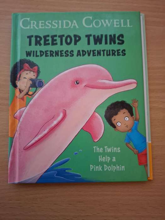 Treetop Twins Wilderness  Adventures - The Twins Help a Pink Dolphin (Hardcover)