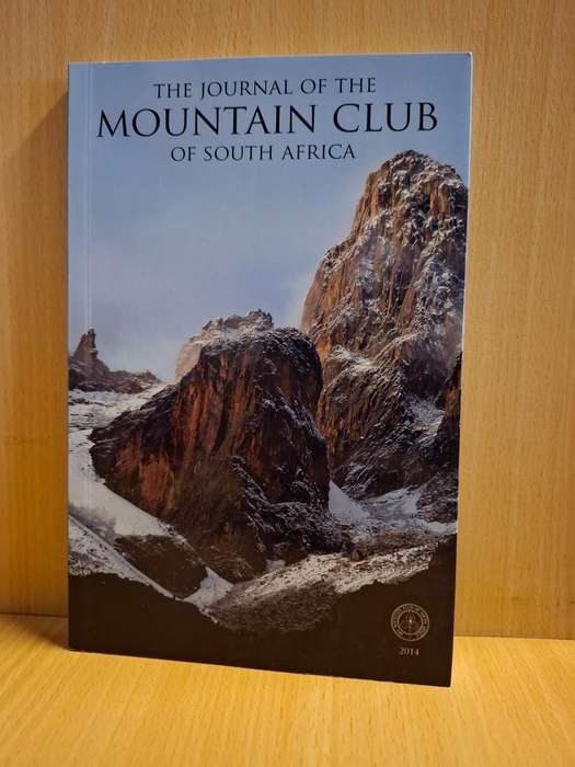The Journal of the Mountain Club of South Africa: (Paperback)