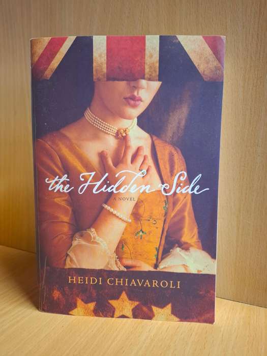 The Hidden Side : Heidi Chiavaroli  (Paperback)