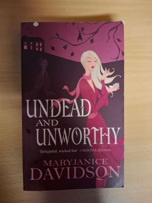 Undead and Unworthy : MaryJanice Davidson  (Paperback)