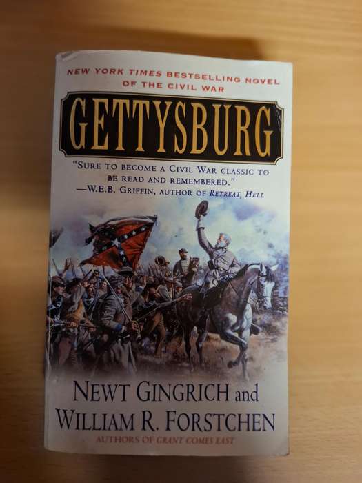 Gettysburg : Newt Gingrich and William R. Forstchen  (Paperback)