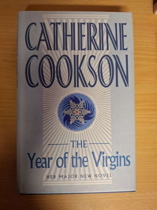The Year of The Virgins : Catherine Cookson  (Hardcover)
