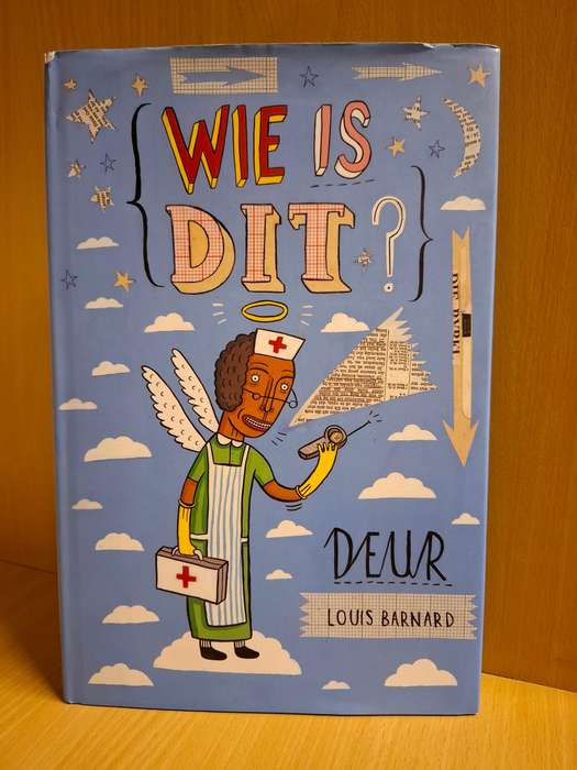 Wie is Dit?  Deur Louis Barnard