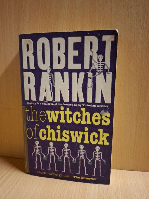 The Witches of Chiswick : Robert Rankin  (Paperback)