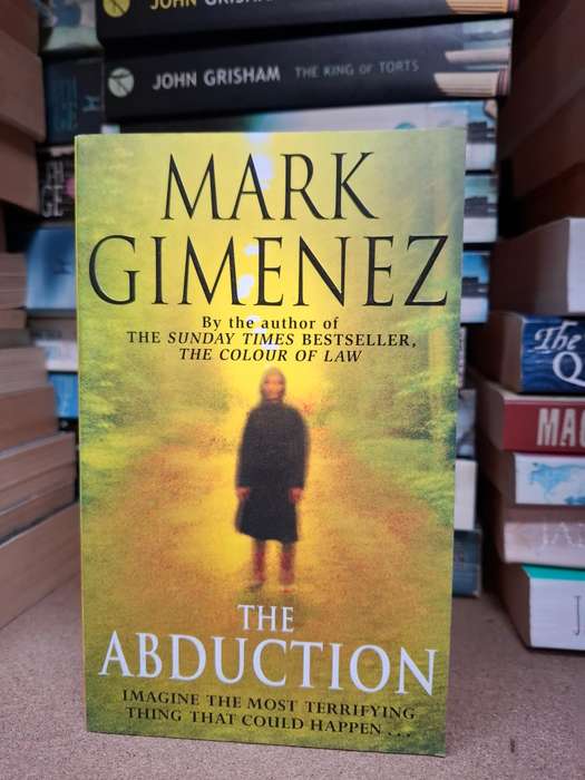 The Abduction : Mark Gimenez  (Paperback)
