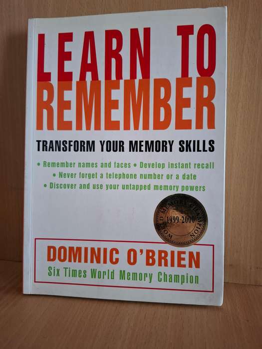 Learn to Remember - Transfer Your Memory Skills : Dominic O`Brien  (Paperback)