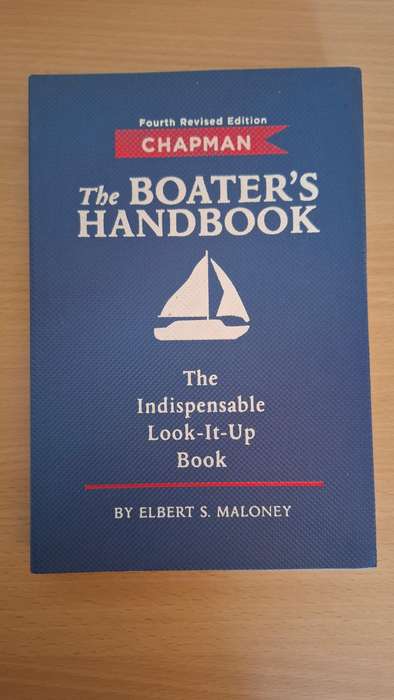 The Boater`s Handbook - The Indispensable Look-it-Up Book by Elbert S. Maloney (Paperback)
