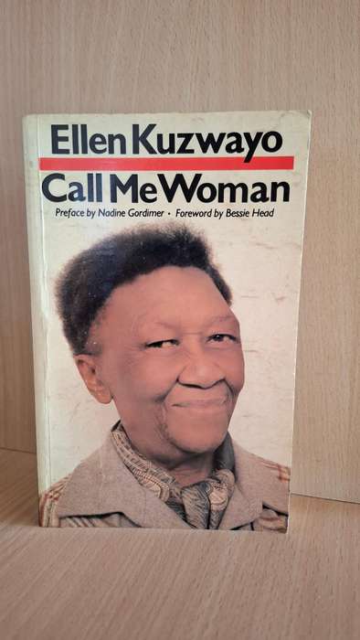 Call Me Woman : Ellen Kuzwayo  (Paperback)