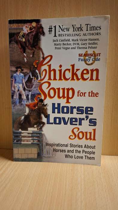 Chicken Soup for the Horse Lover`s Soul : Jack Canfield, Mark Victor Hansen (Paperback)