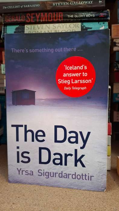 The Day is Dark : Yrsa Sigurdardottir  (Paperback)