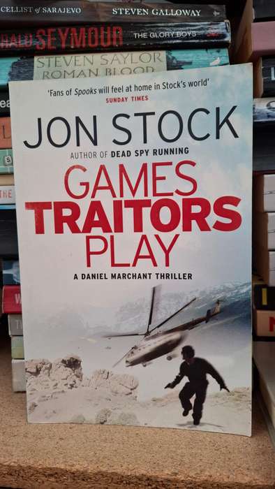 Games Traitors Play: Jon Stock (Paperback)