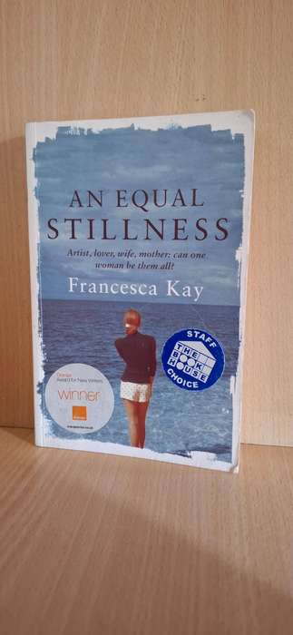 An Equal Stillness :Francesca Kay  (Paperback)