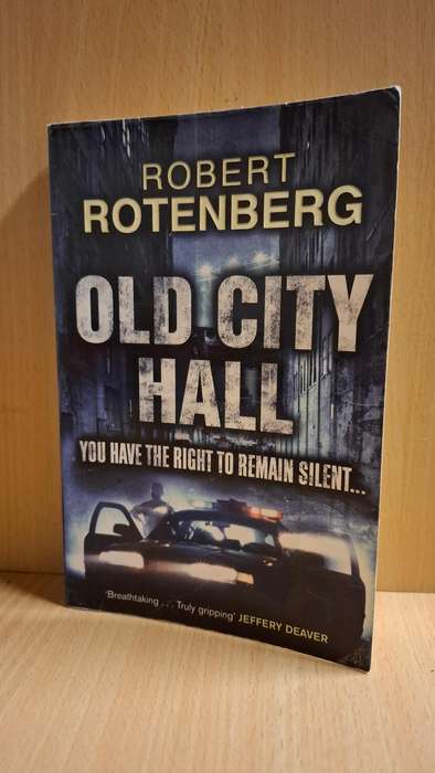 Old City Hall : Robert Rotenberg (Paperback)
