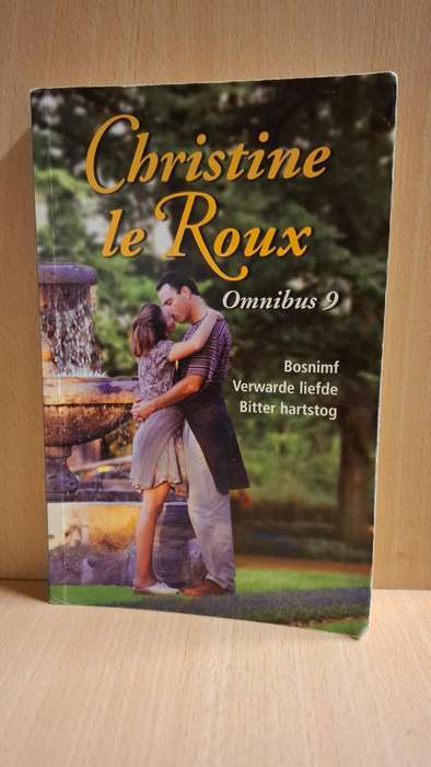 Christine Le Roux Omnibus 9 - Bosnimf/Verwarde liefde/Bitter hartsog