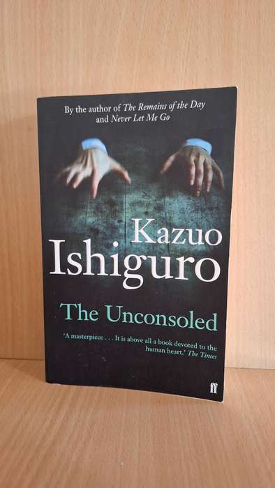The Unconsoled : Kazuo Ishiguro  (Paperback)