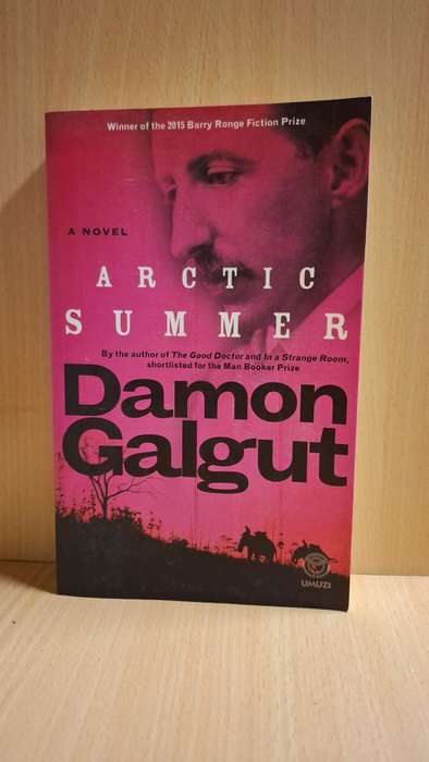 Artic Summer : Damon Galgut  (Paperback)