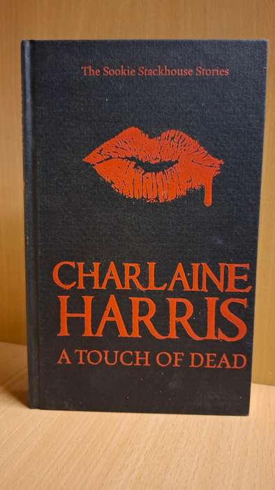 A Touch of Dead : Charlaine Harris  (Hardcover)