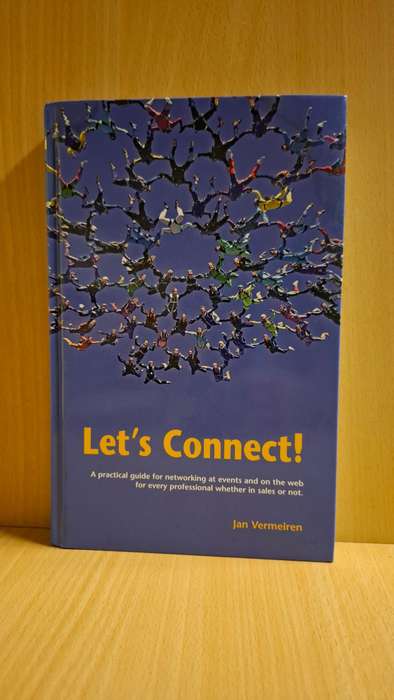 Let`s Connect!  A practical guide for networking at events andon the web: Jan Vermeiren (Hardcover)
