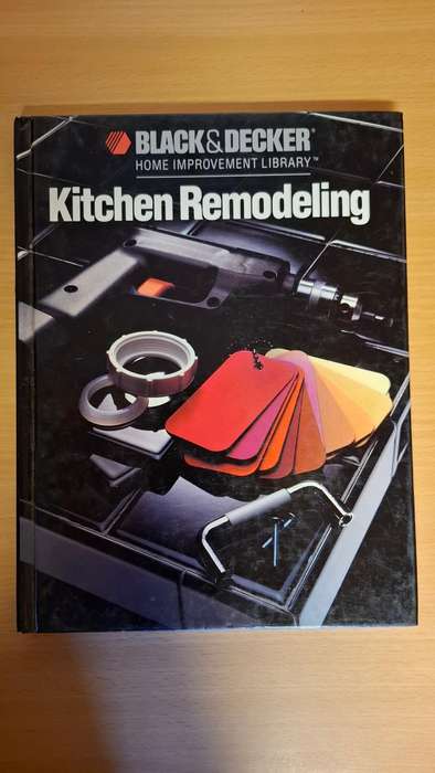 Black & Decker Home Improvement Library - Kitchen Remodelling  (Hardcover)